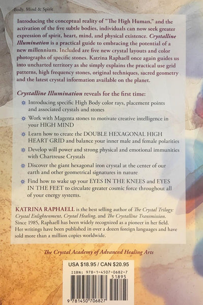 CRYSTALLINE ILLUMINATION - THE WAY OF THE  FIVE BODIES  BY  KATRINA RAPHAELL